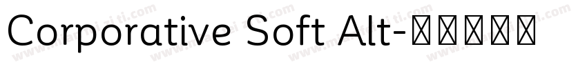 Corporative Soft Alt字体转换